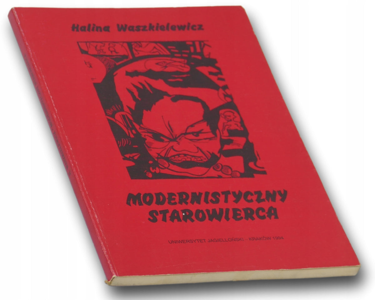 Halina Waszkielewicz Modernistyczny Starowierca