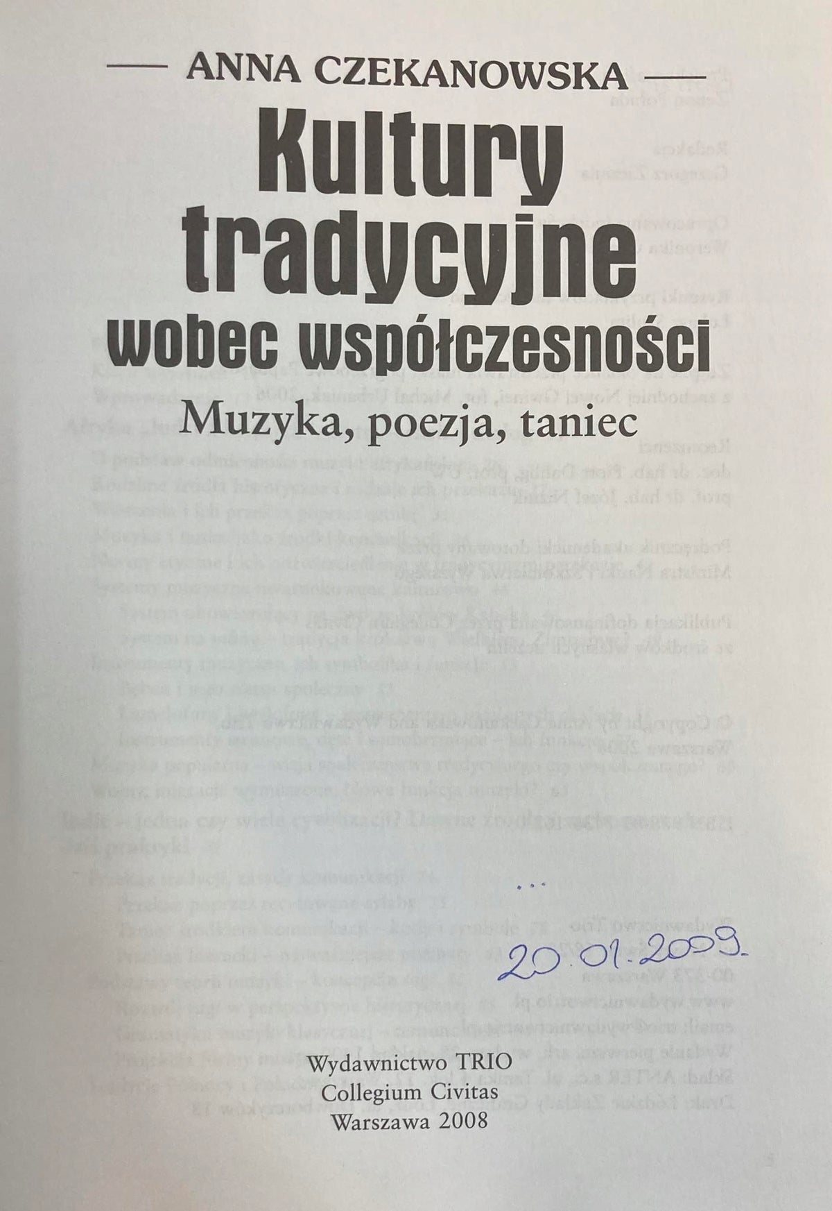 Kultury tradycyjne wobec współczesności Anna Czekanowska
