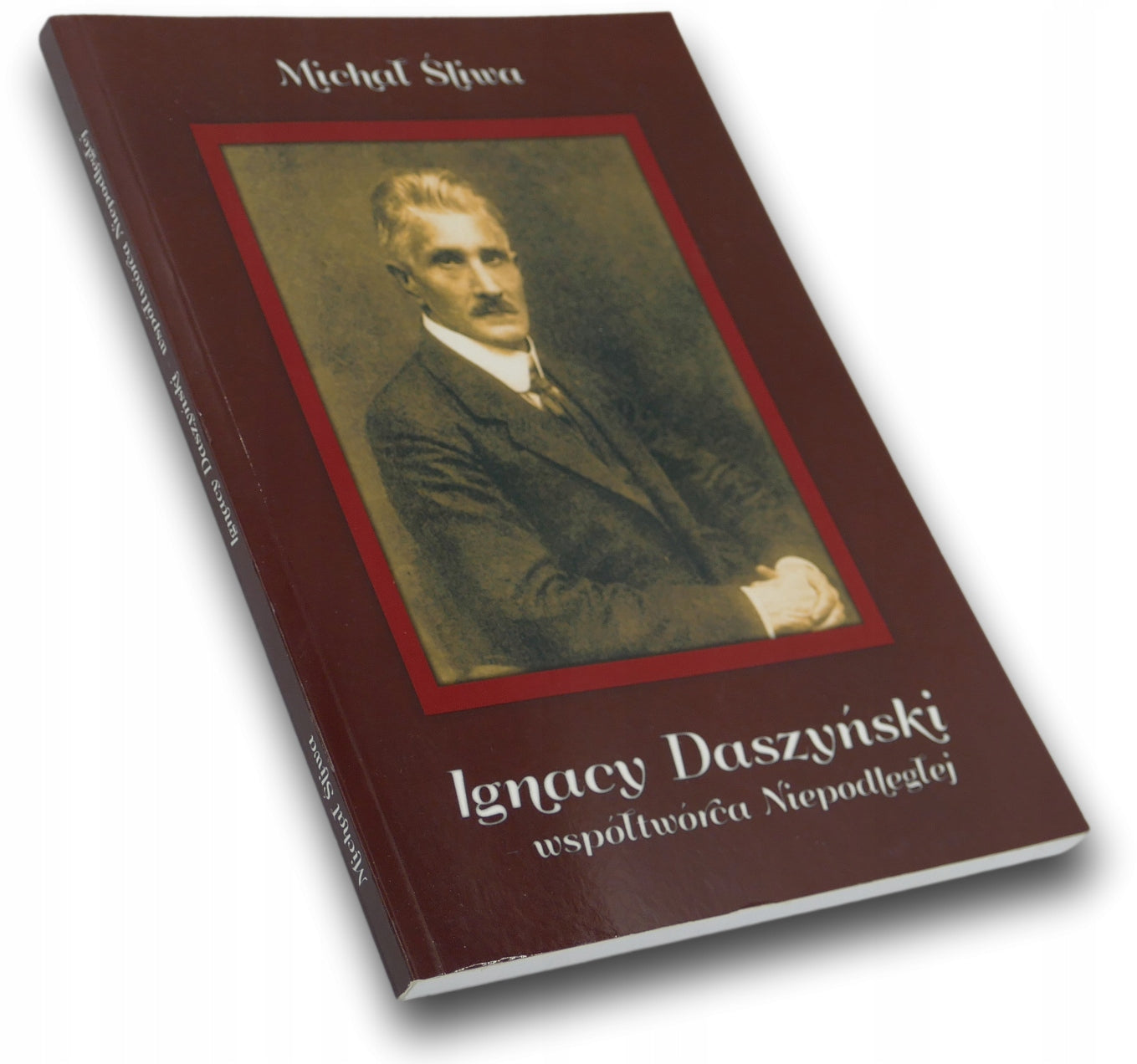 Ignacy Daszyński Michał Śliwa