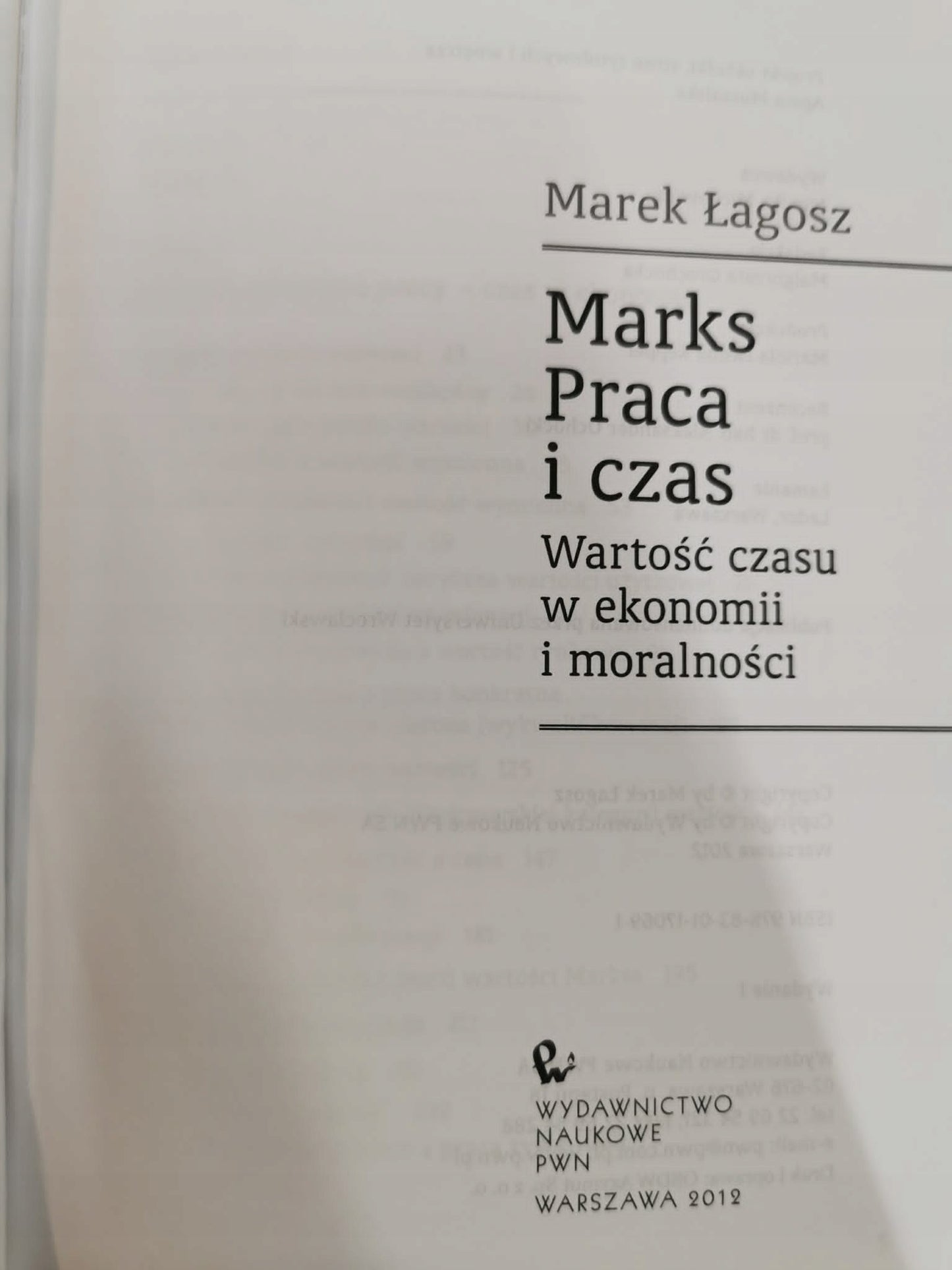 Marks Praca i czas, Marek Łagosz