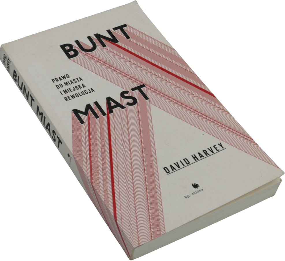 Bunt miast - David Harvey
