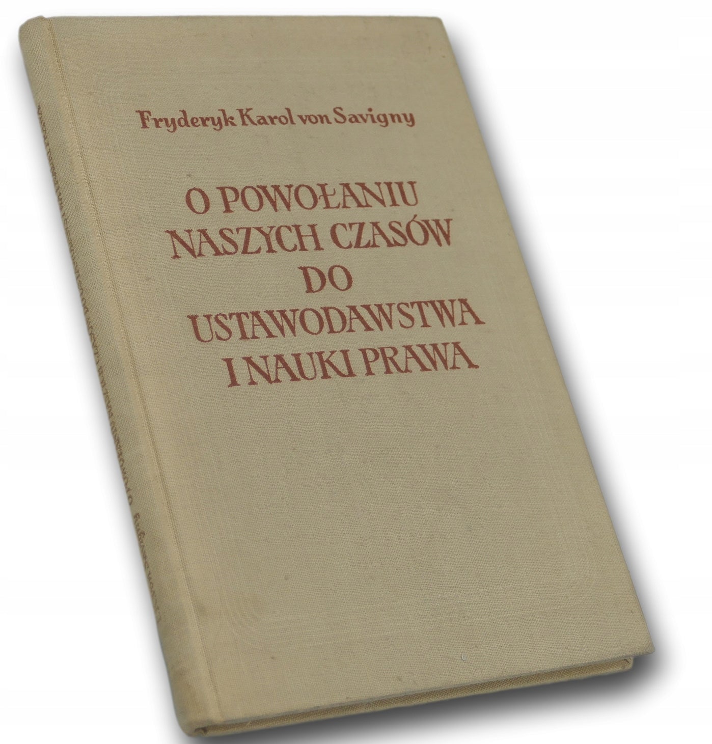 O powołaniu naszych czasów do ustawodawstwa i nauki prawa F. K. von S