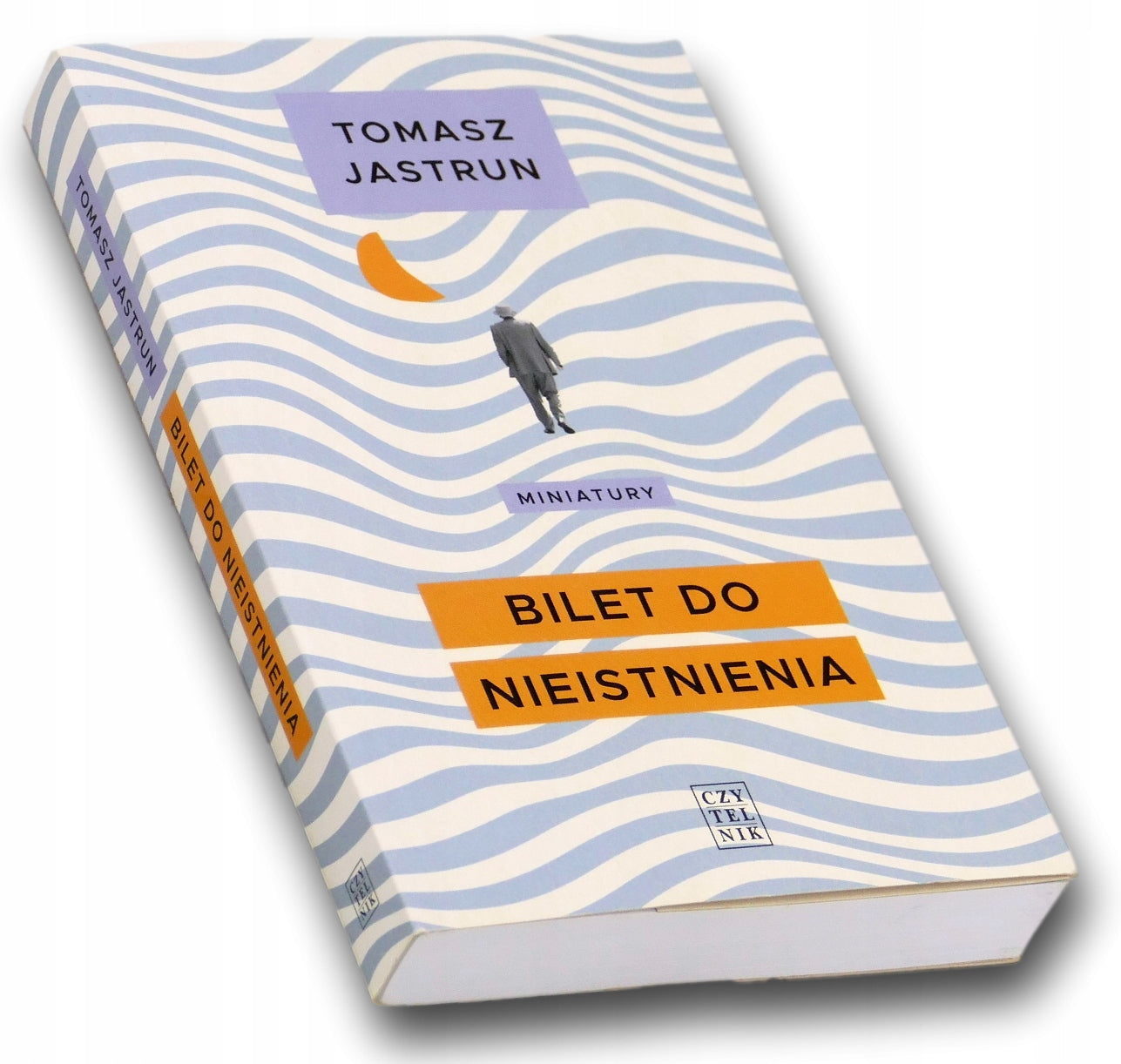 Bilet do nieistnienia. Tomasz Jastrun