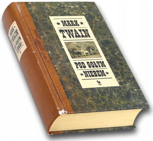 Pod gołym niebem Mark Twain