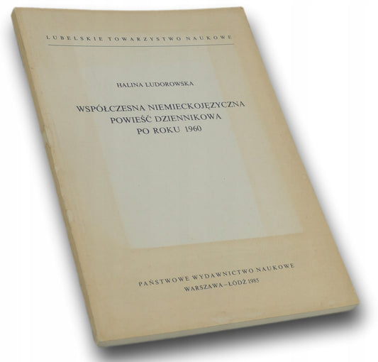Współczesna Niemieckojęzyczna Powieść Dziennikowa Po Roku 1960