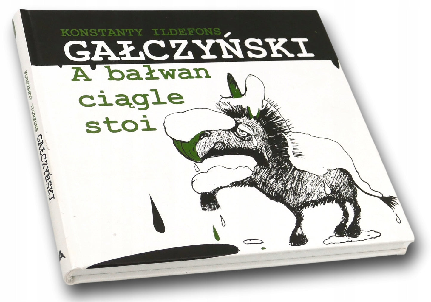 A bałwan ciągle stoi Konstanty Ildefons Gałczyński (dedykacja)