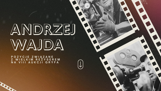 Andrzej Wajda prywatnie i oficjalnie. Autograf, fotografia i odręczny list wielkiego reżysera na VIII Aukcji Gryfa
