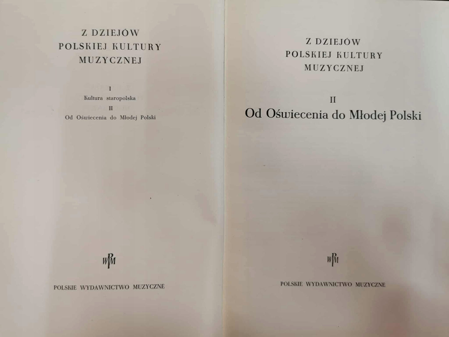 Z dziejów polskiej kultury muzycznej t. I-II