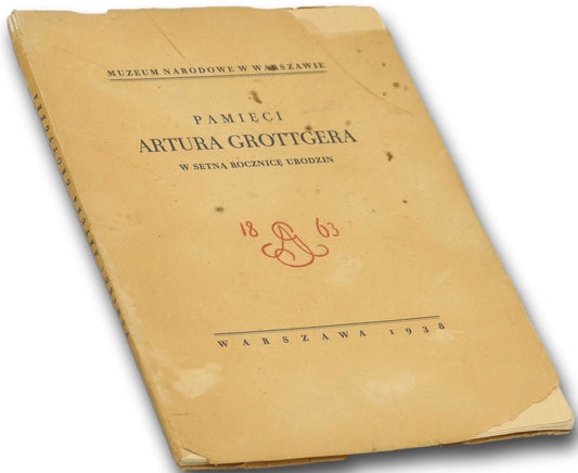 Pamięci Artura Grottgera w 100. rocznicę urodzin [MNW 1938]