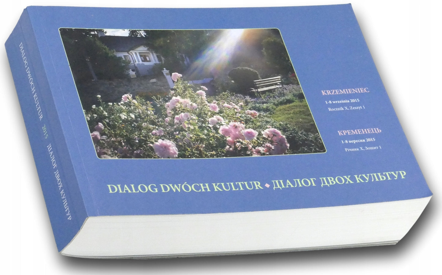 Dialog dwóch kultur Krzemieniec Rocznik X, Zeszyt I Praca zbiorowa