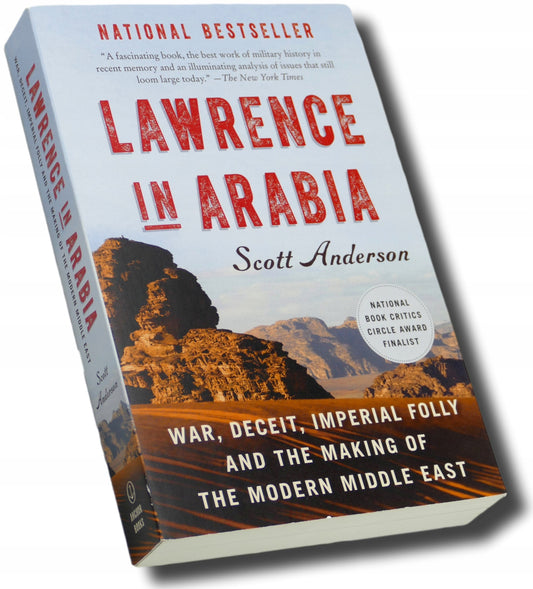 Lawrence In Arabia Scott Anderson [język angielski]