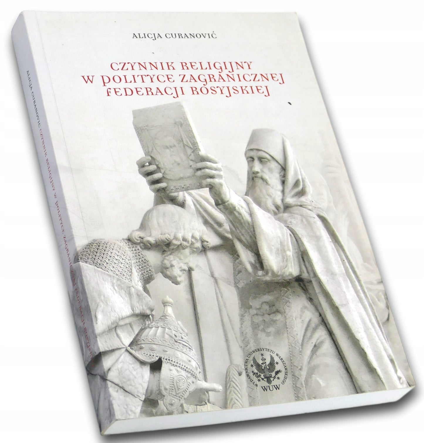 Czynnik religijny w polityce zagranicznej Federacji Rosyjskiej-A. Curanović