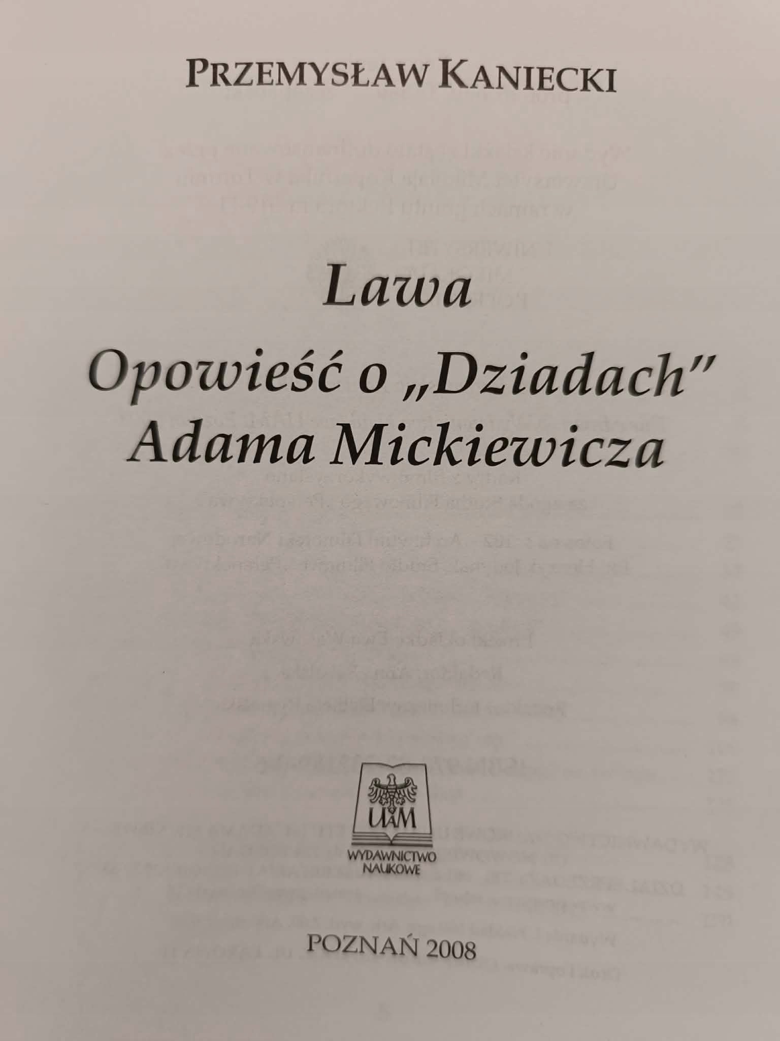 Klasyka Kina Przemysław Kaniecki Lawa Opowieść o Dziadach Adama Mickiewicza