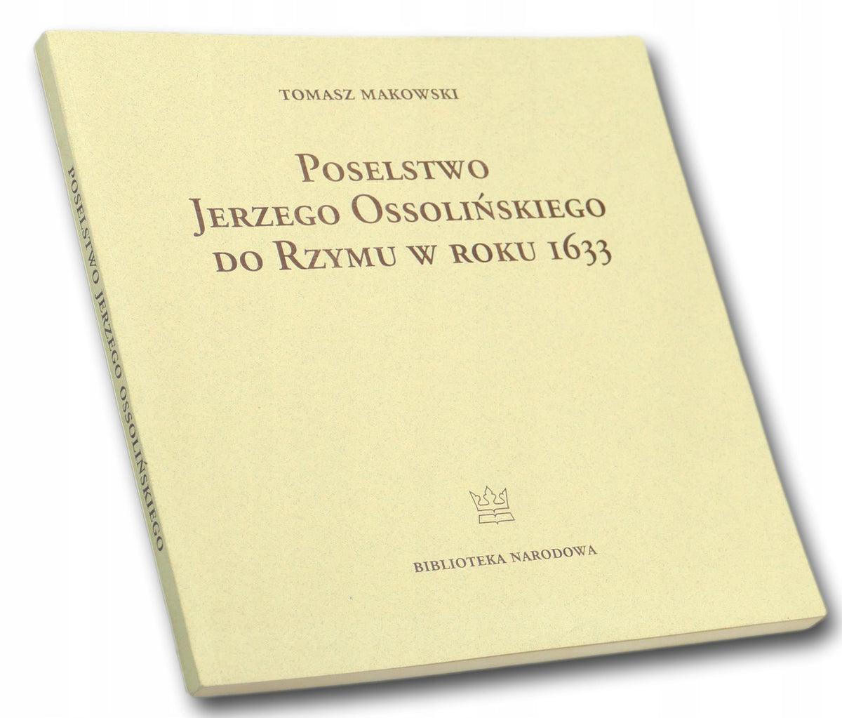 Poselstwo Jerzego ossolińskiego do Rzymu w roku 1633, Tomasz Makowski