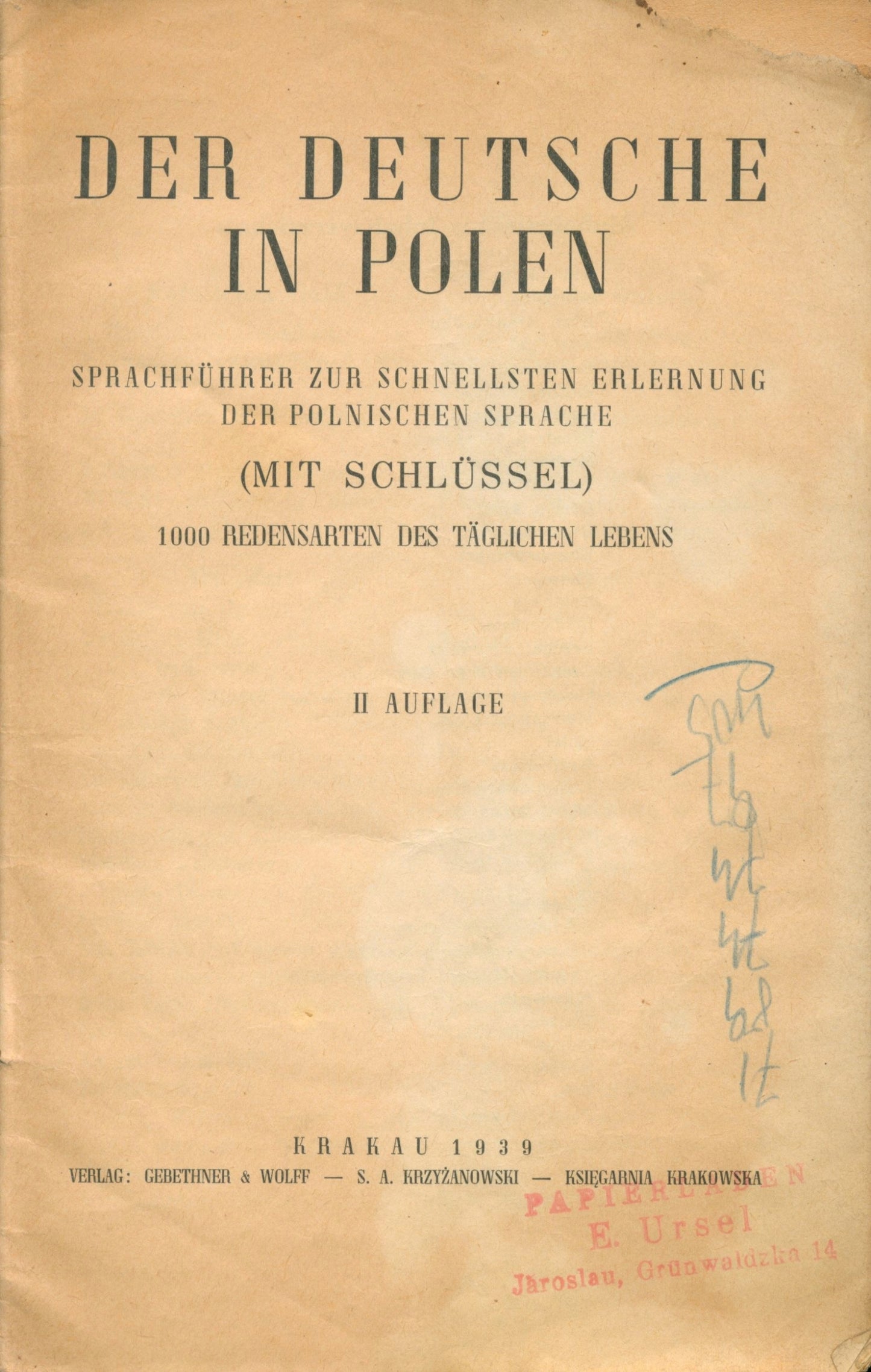 Der Deutsche in Polen: Sprachführer zur schnellsten Erlernung der... [1939]