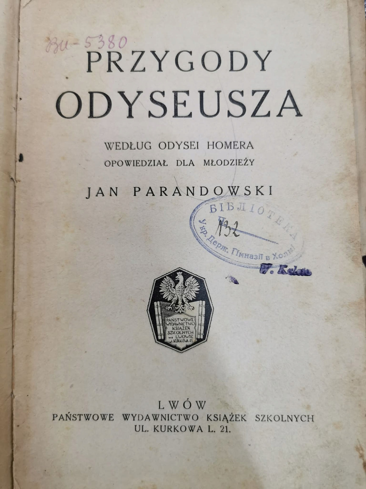 Przygody Odyseusza, Jan Parandowski [pierwsze wydanie][1935]