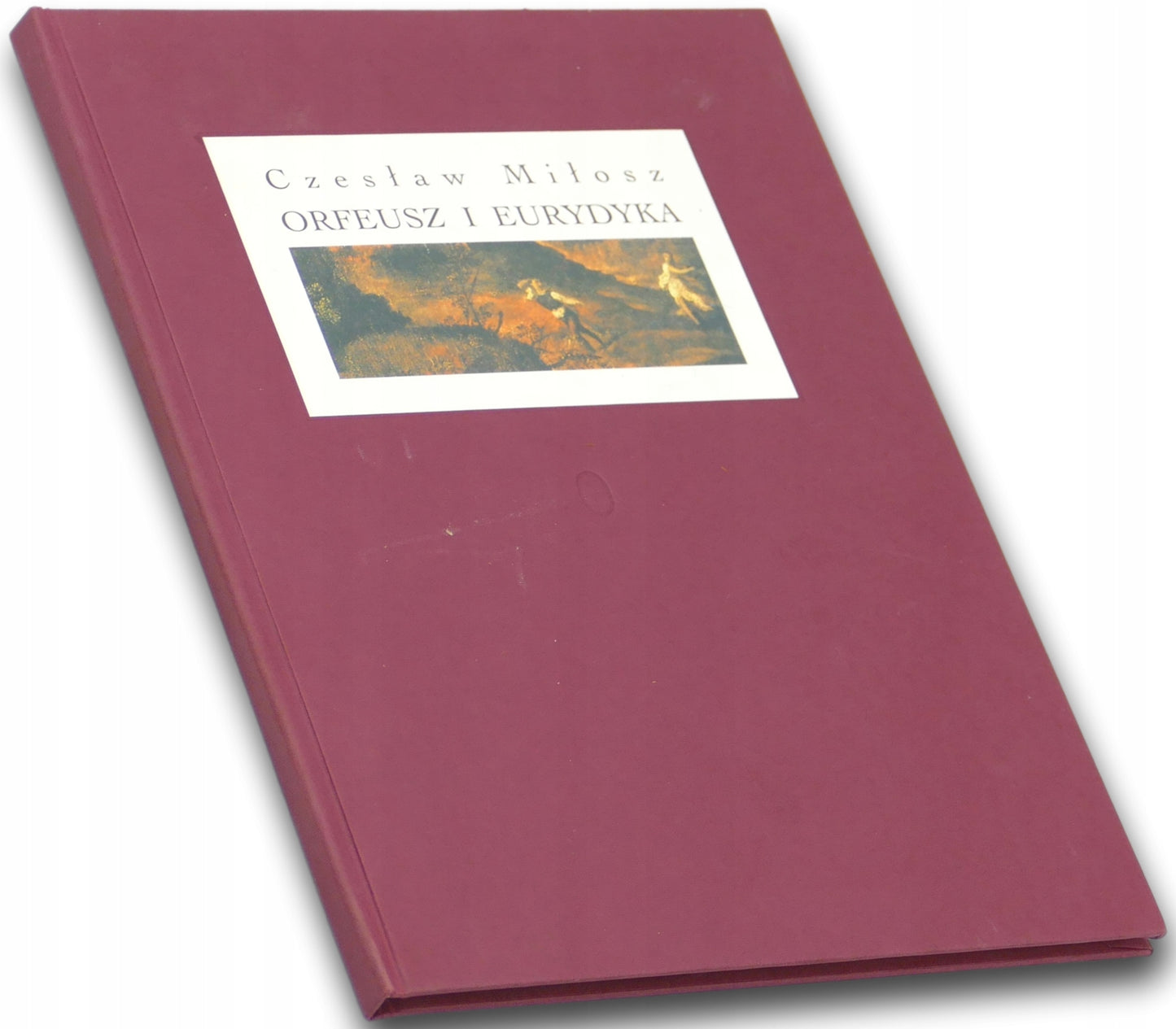 Orfeusz i Eurydyka, Czesław Miłosz