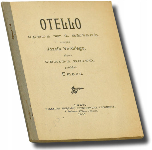 Otello. Opera w 4 aktach [Lwów 1900]