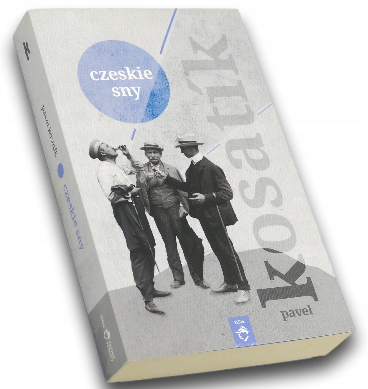 Czeskie sny - Pavel Kosatík