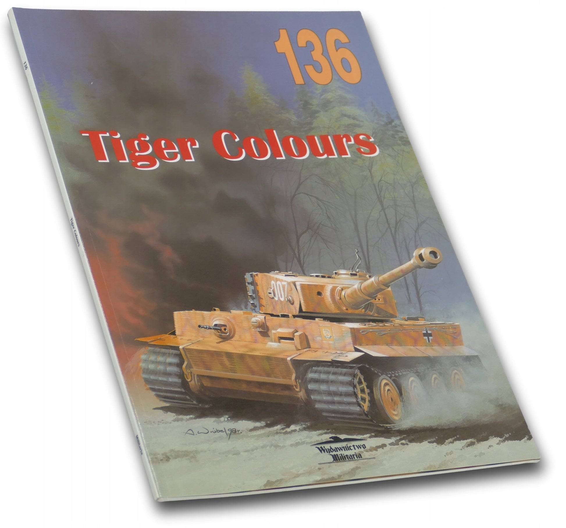Tiger Colours Militaria 136 Arkadiusz Wróbel
