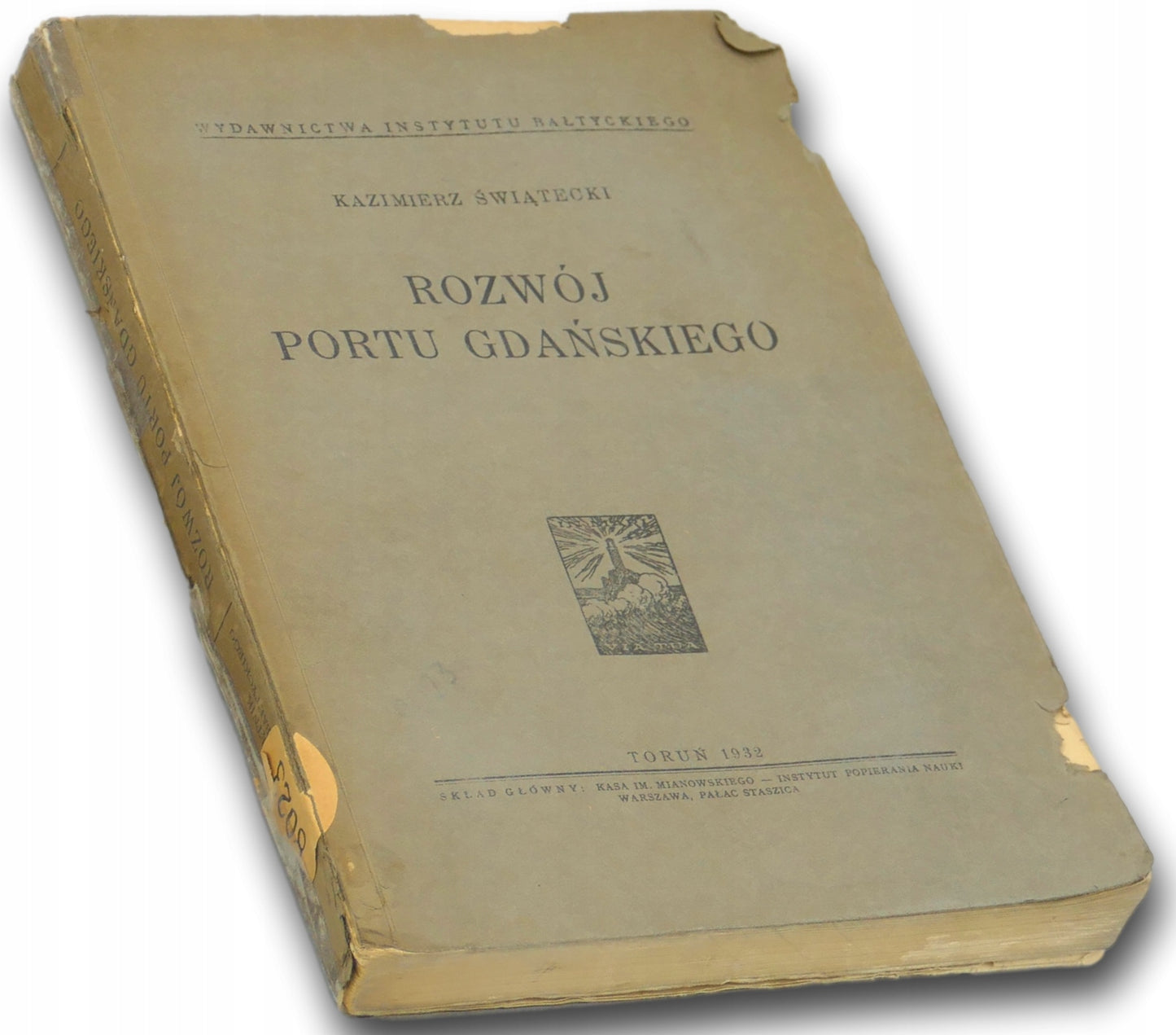 Rozwój Portu Gdańskiego Kazimierz Świątecki [wydanie z roku 1932]