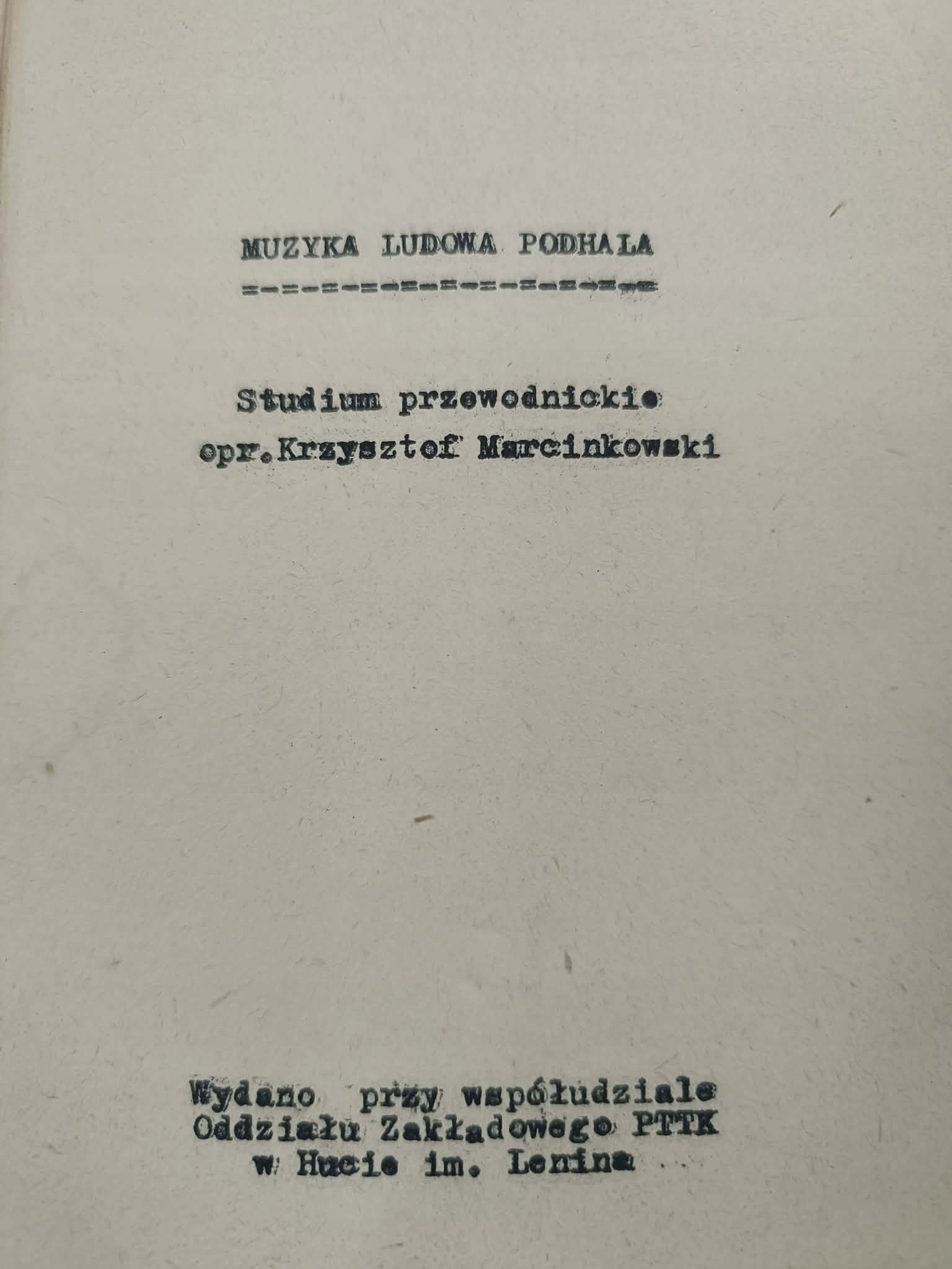 Muzyka ludowa Podhala, Studium przewodnickie, opr. Krzysztof Marcinkowski