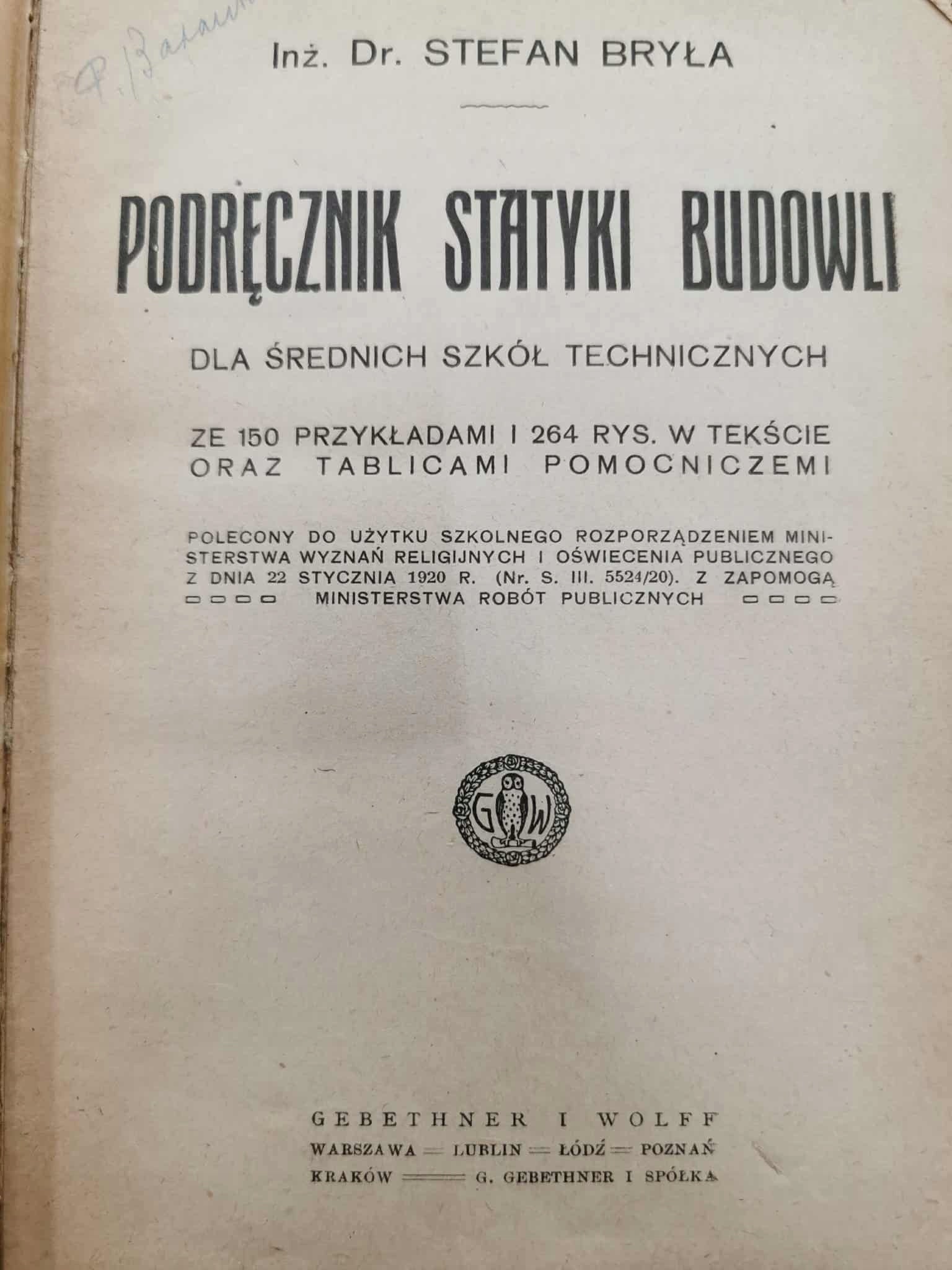 Podręcznik statyki budowli, inż. dr. Stefan Bryła [1920]