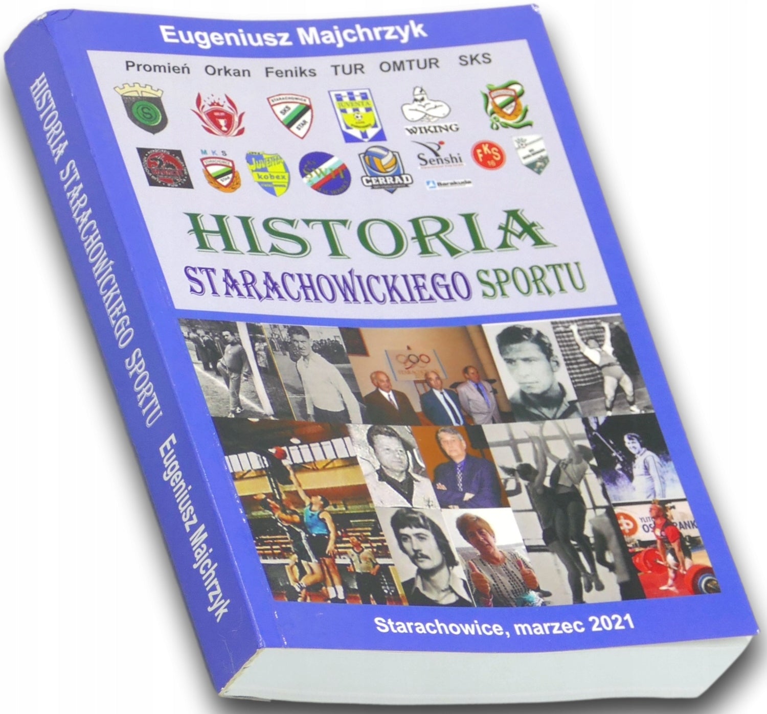 Historia starachowickiego sportu Eugeniusz Majchrzyk