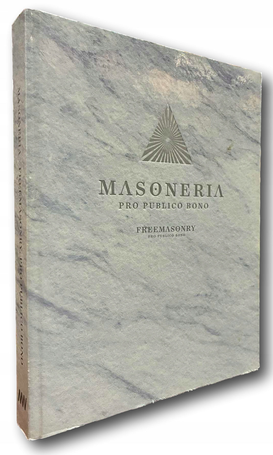 Masoneria. Pro Publico Bono. Katalog Wystawy MN [2014]