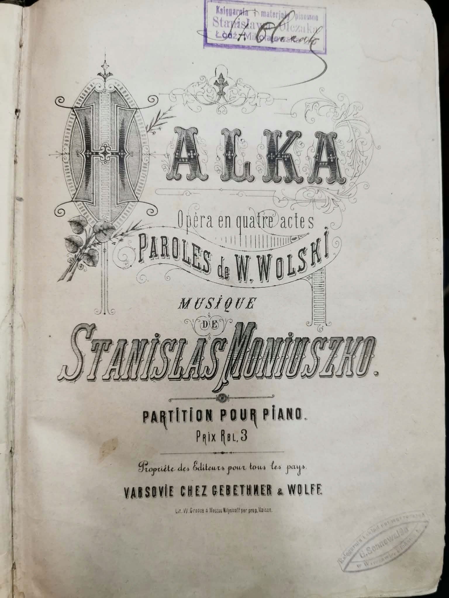 Halka: Opera em quatre actes,Musique de Stanislas Moniuszko [Warszawa 1902]