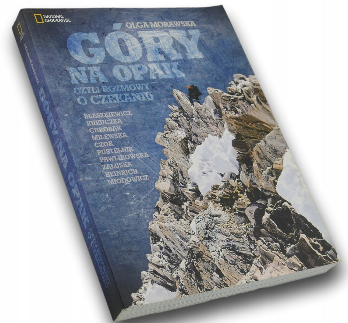 Góry na opak czyli rozmowy o czekaniu Olga Morawska