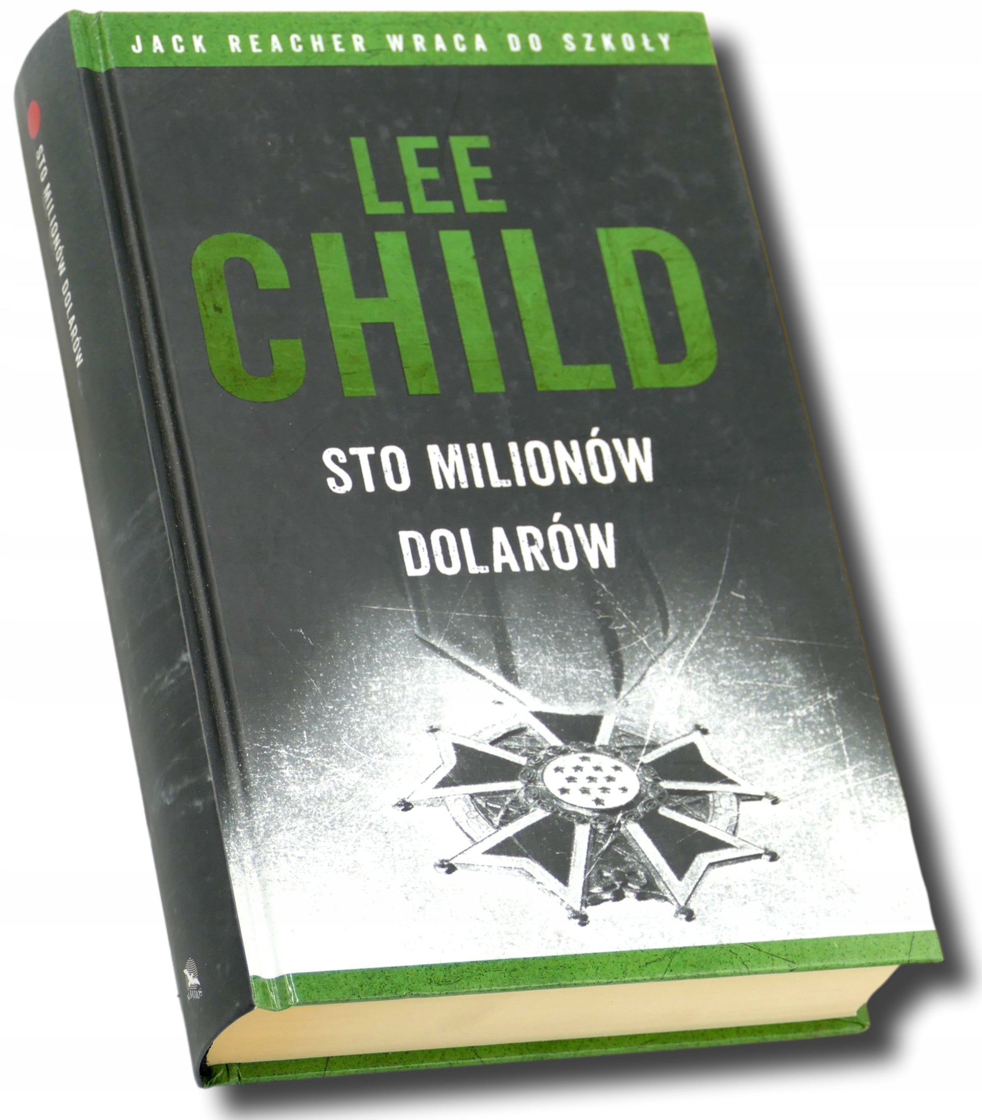Sto milionów dolarów, Lee Child