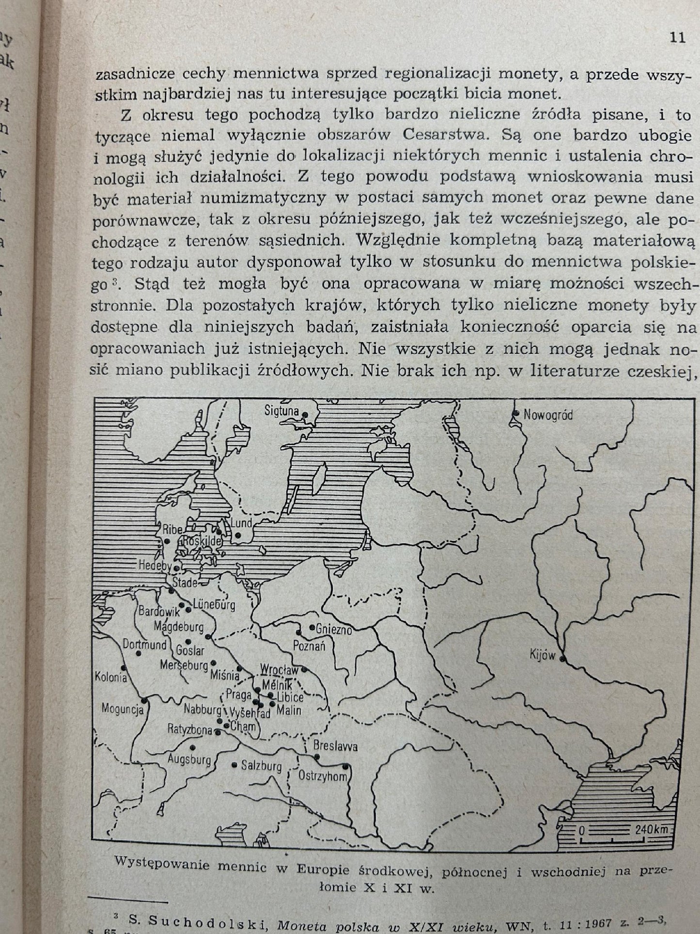 Początki mennictwa w Europie Środkowej, Wschodniej i Północnej -Suchodolski