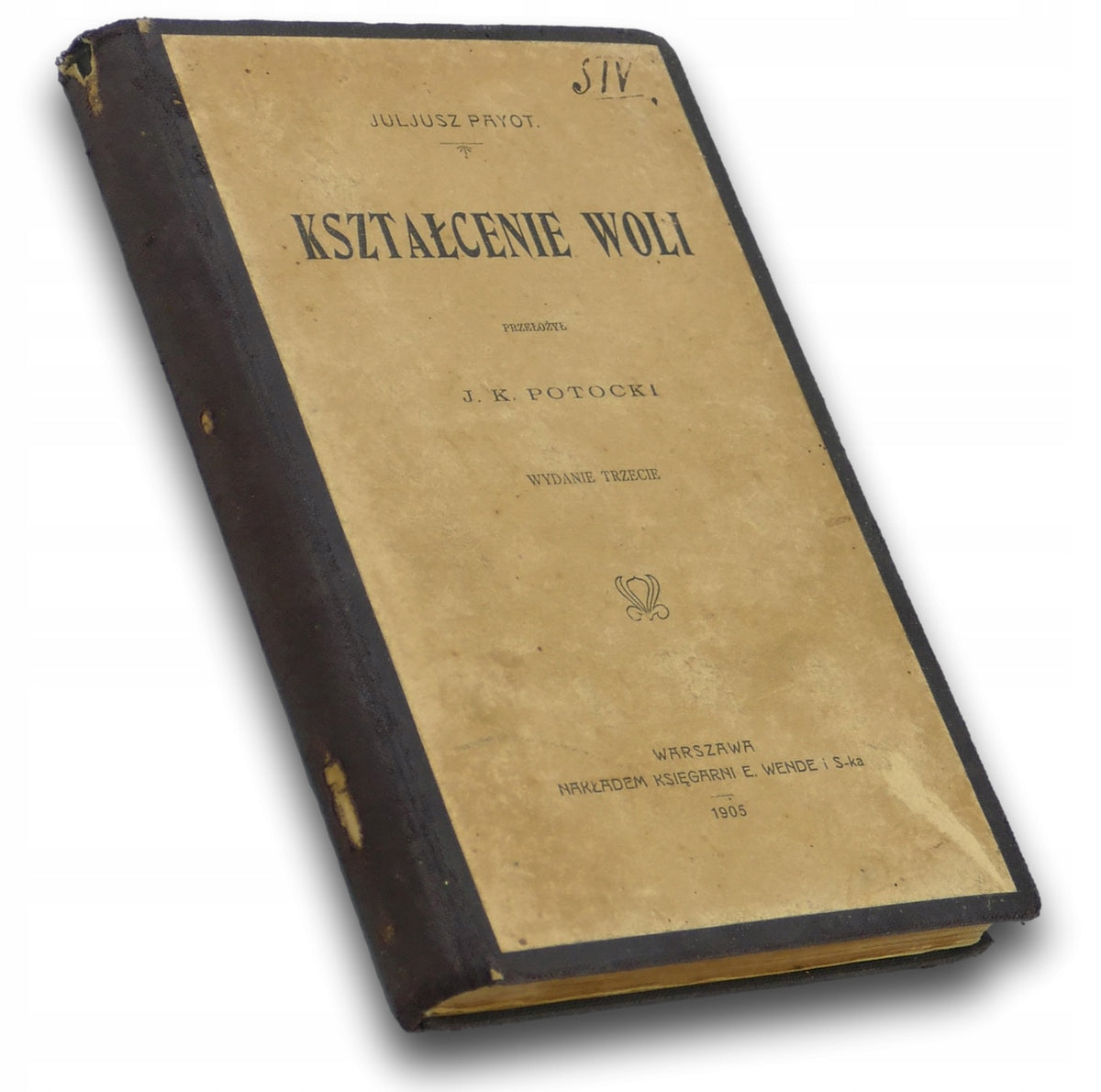 Kształcenie woli Juljusz Payot [wydanie z roku 1905]