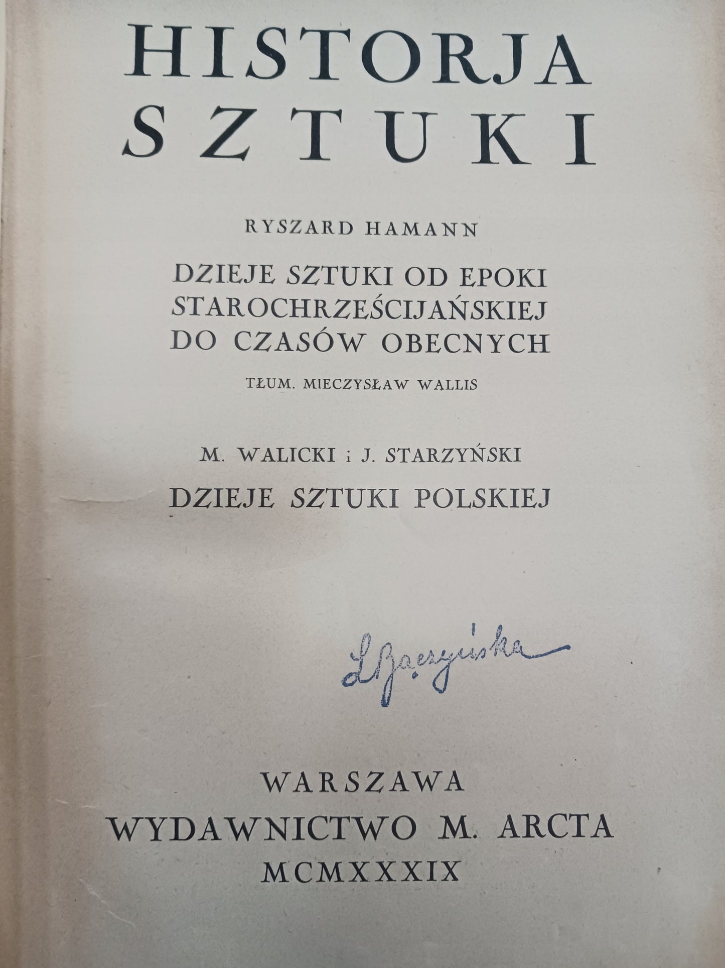 Historja sztuki Ryszard Hamman Tom I i II [oprawa B. Zjawiński][wyd. 1934]
