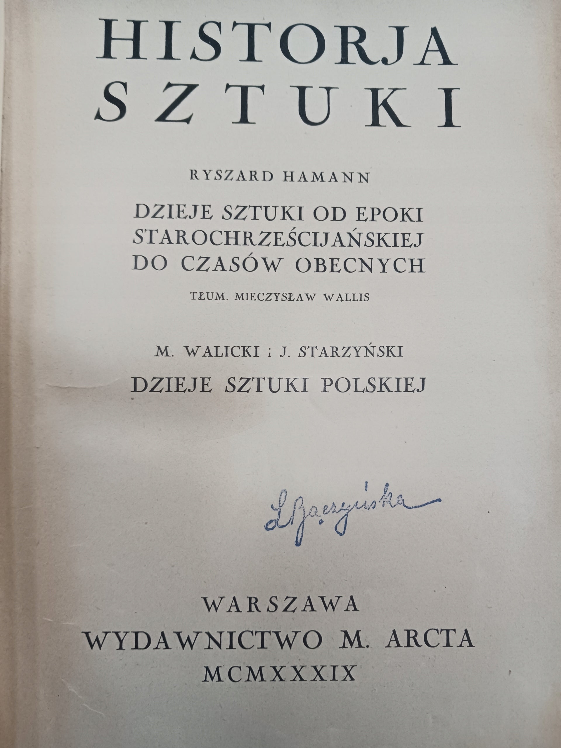 Historja sztuki Ryszard Hamman Tom I i II [oprawa B. Zjawiński][wyd. 1934]