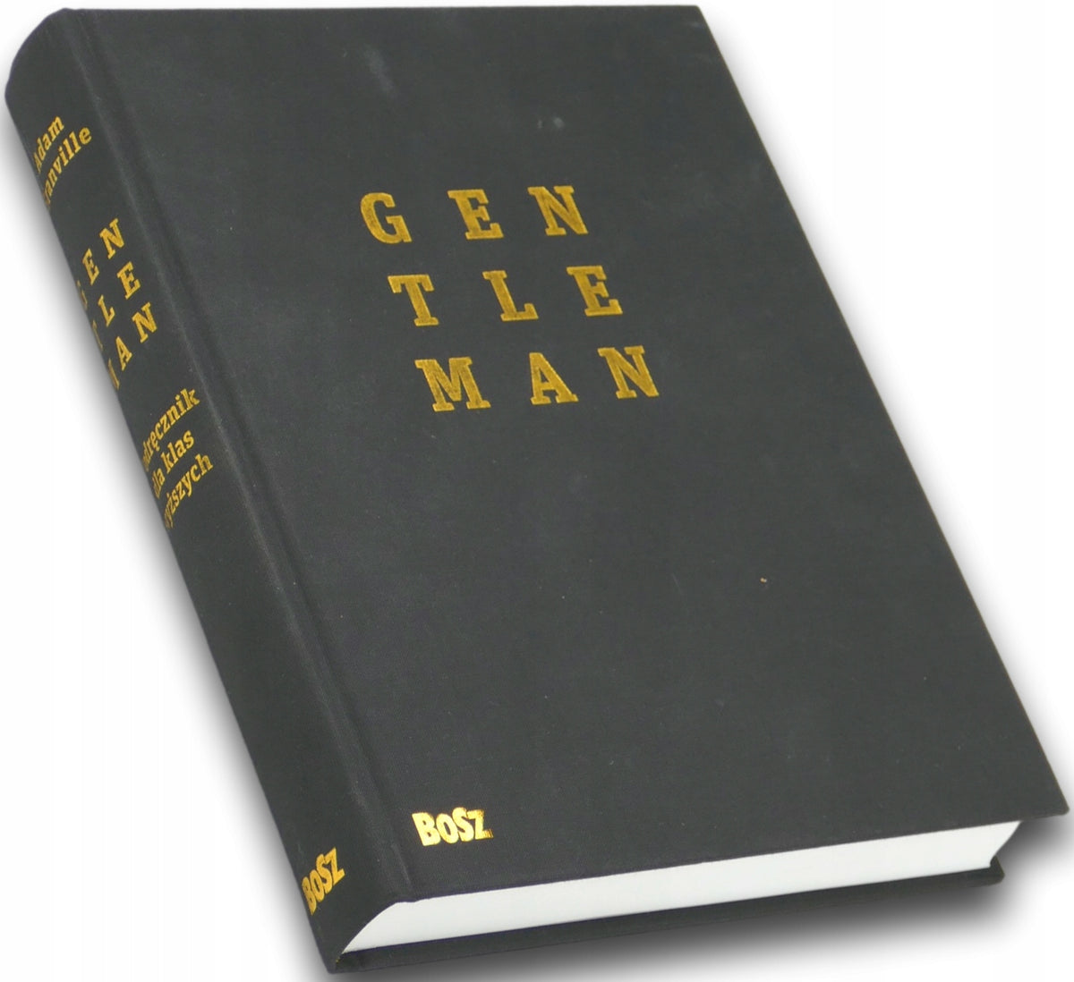 Gentleman Podręcznik Dla Klas Wyższych Adam Granville