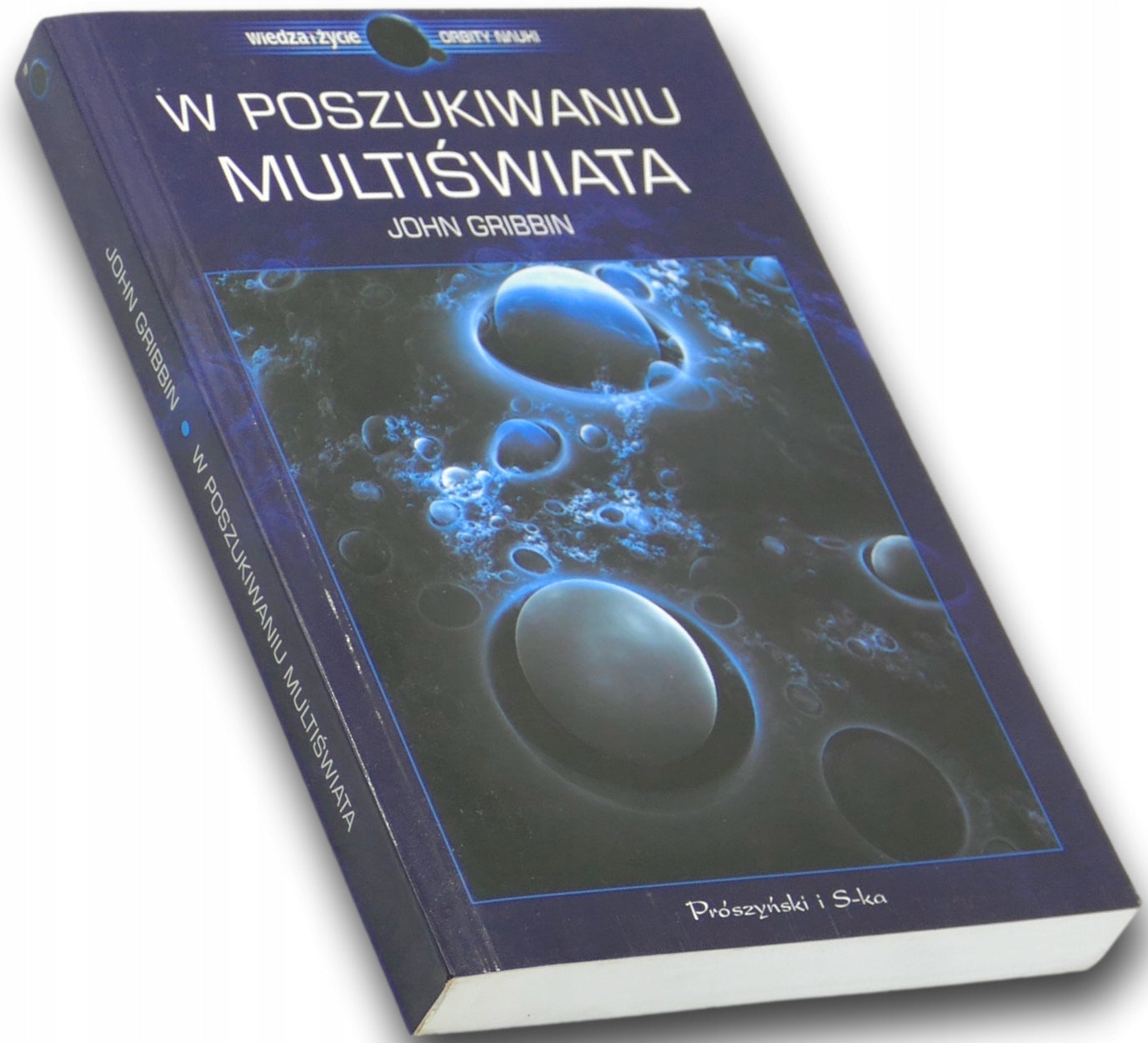 W poszukiwaniu Multiświata, John Gribbin