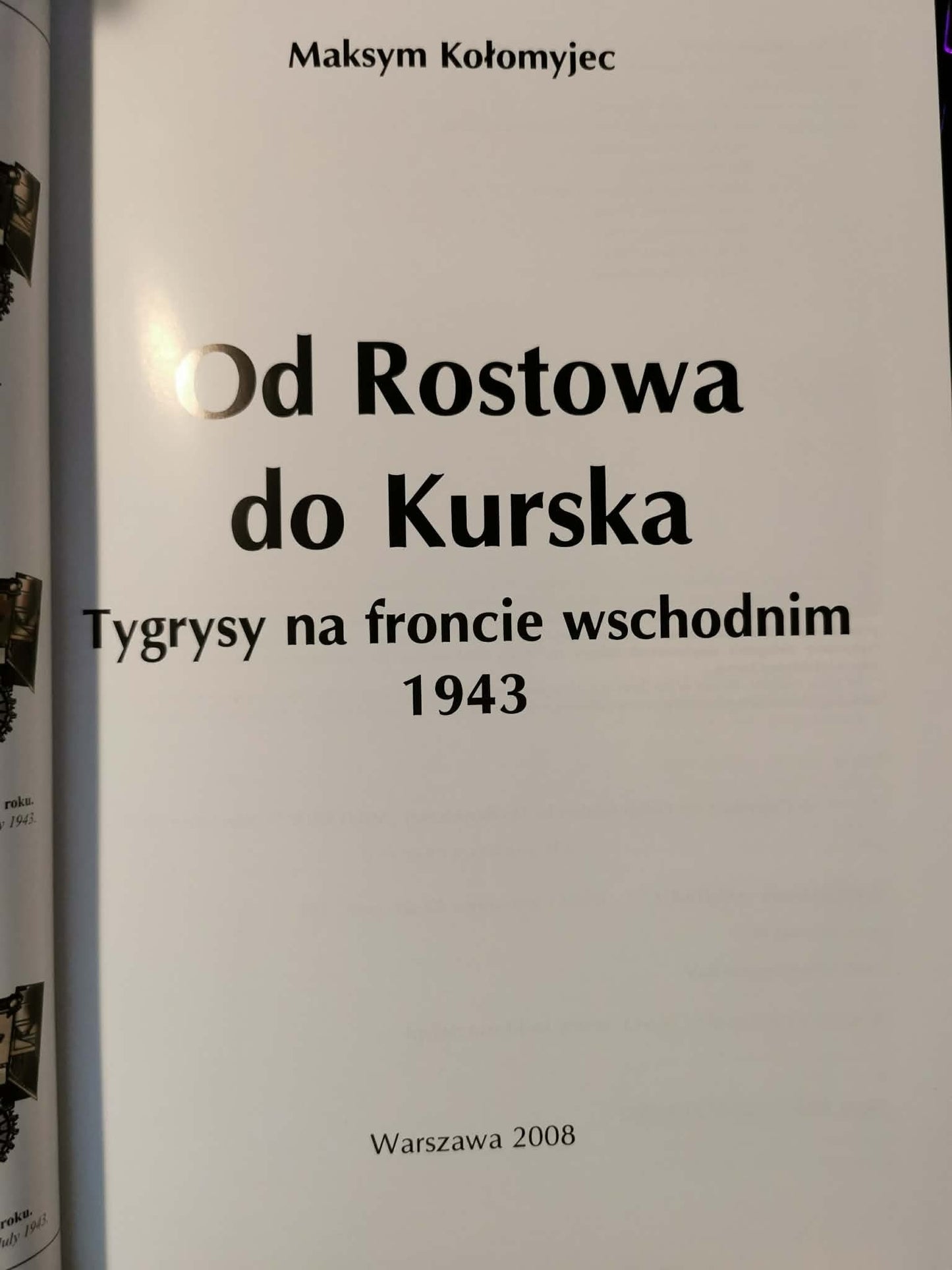 Od Rostowa do Kurska, Maksym Kołomyjec