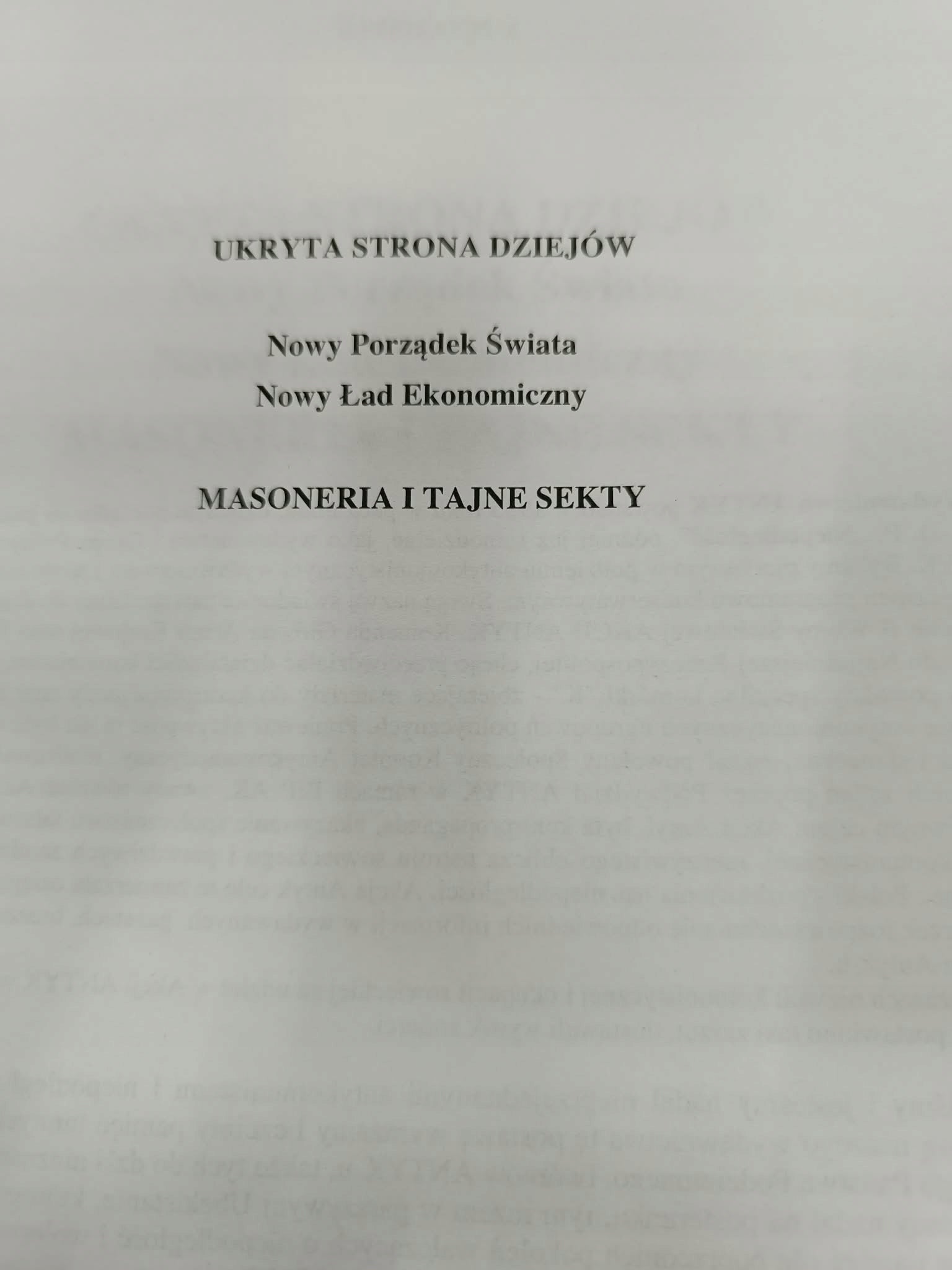 Epiphanius, Ukryta strona dziejów, Nowy Porządek Świata, Nowy Ład...