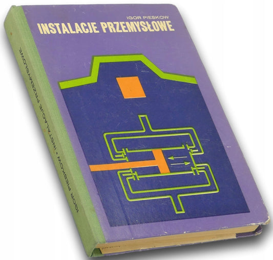 Instalacje przemysłowe I. Pieskow
