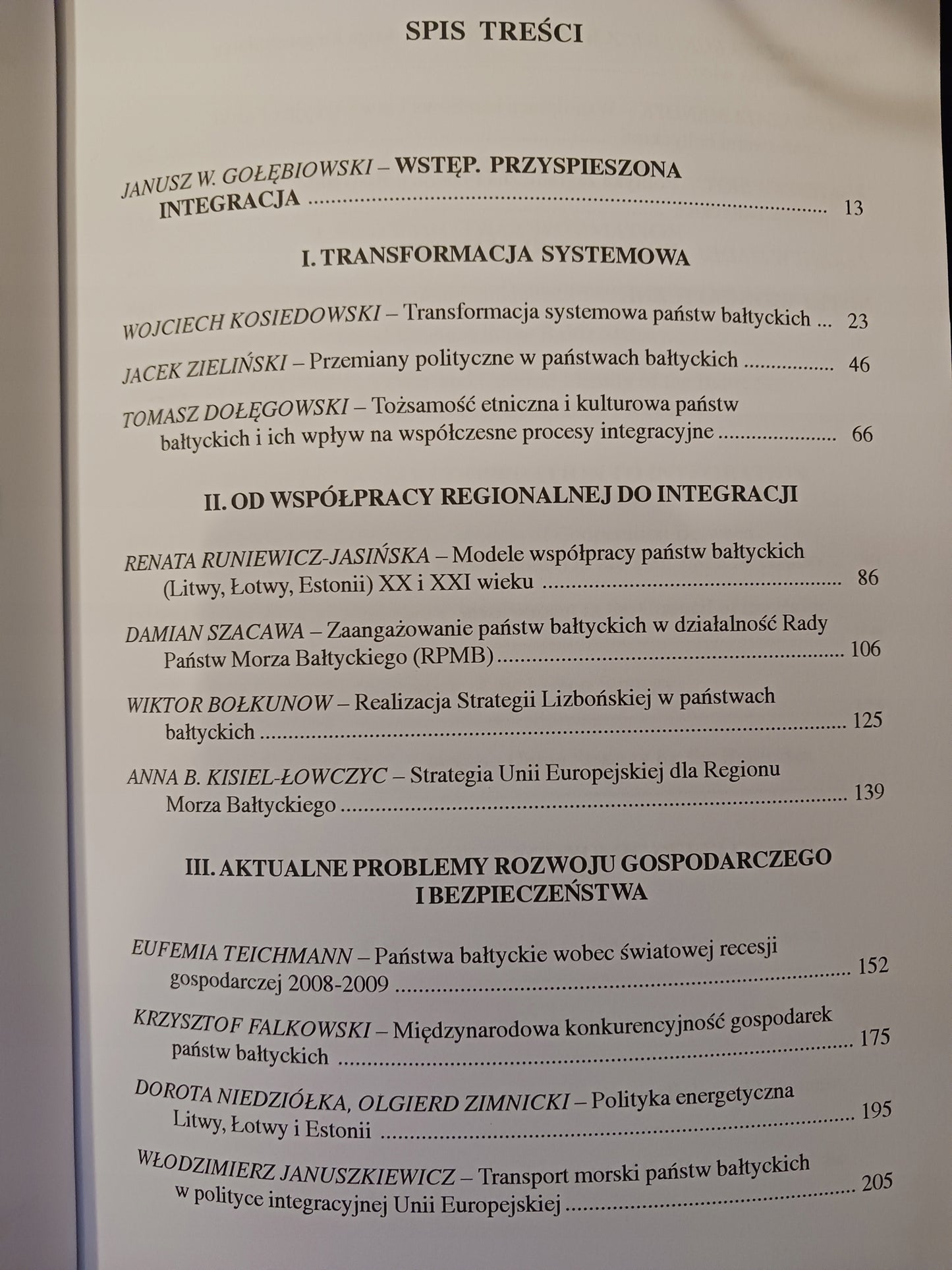 Państwa bałtyckie w zintegrowanej Europie red. Janusz W. Gołębiowski