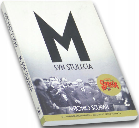 M. Syn stulecia, A. Scurati [egzemplarz recenzencki fragment przed korektą]