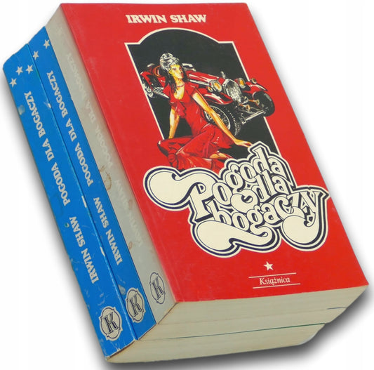 Irwin Shaw Pogoda dla bogaczy [T. 1-3]