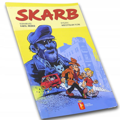 Skarb, Karol Weber, Mieczysław Fijał