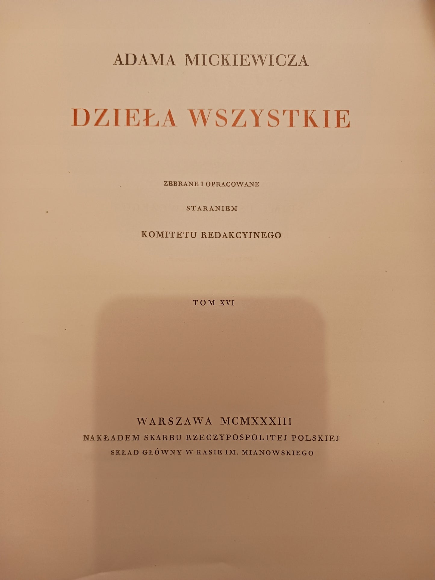 Adama Mickiewicza Dzieła wszystkie Tom XVI Rozmowy [Warszawa 1933 rok]