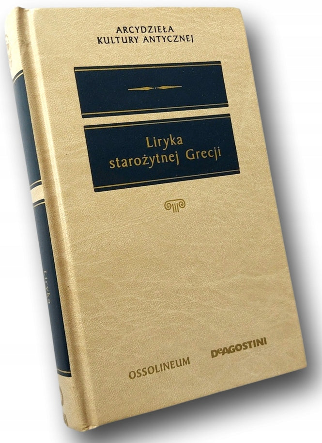 Liryka starożytnej Grecji Praca zbiorowa