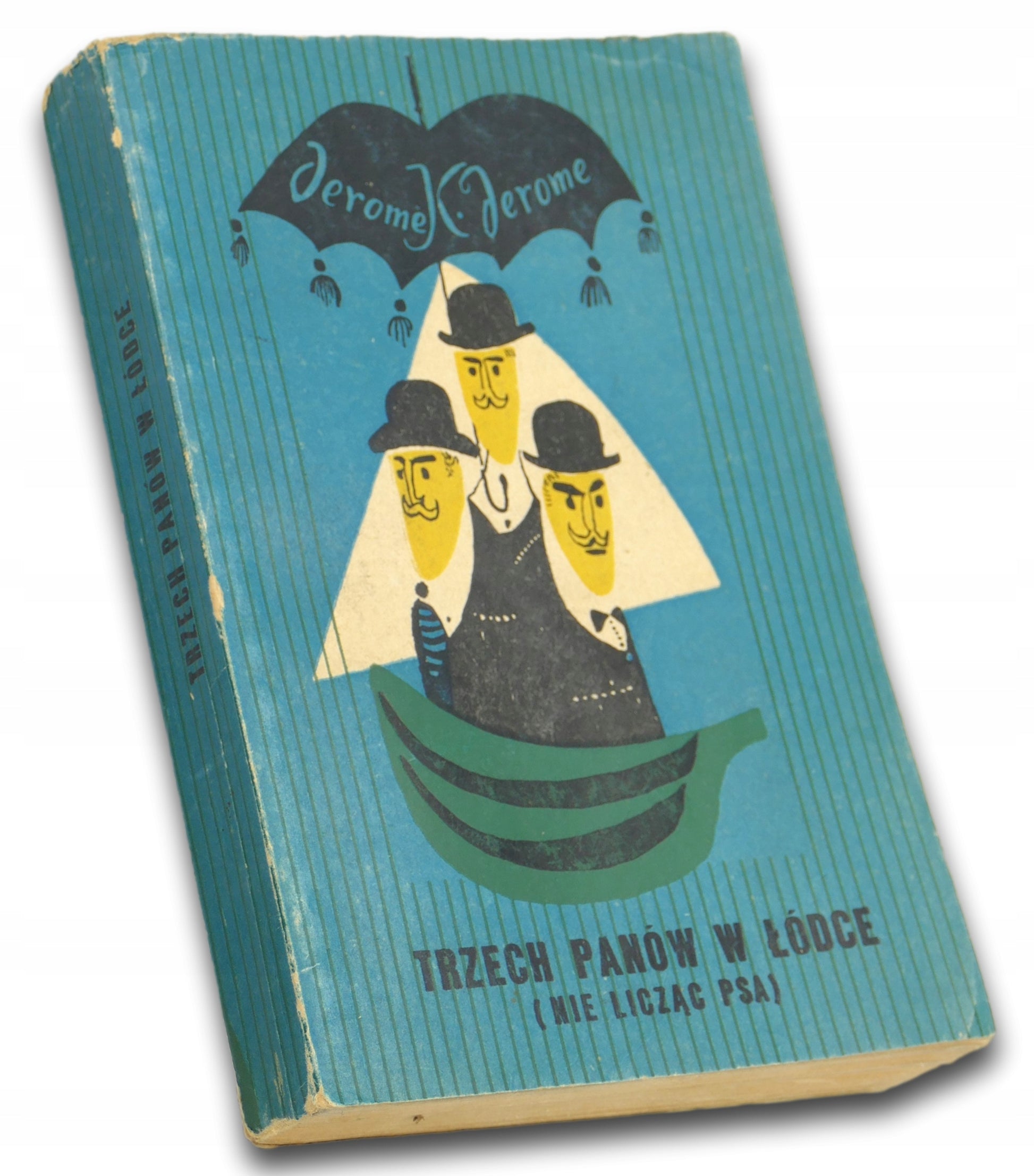 Trzech panów w Łódce (nie licząc psa) Jerome K. Jerome (ilustr.Piotrkowski)
