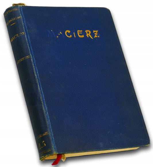 Macierz. Powieść - Maria Rodziewiczówna [II wydanie, ok. 1930 r.]