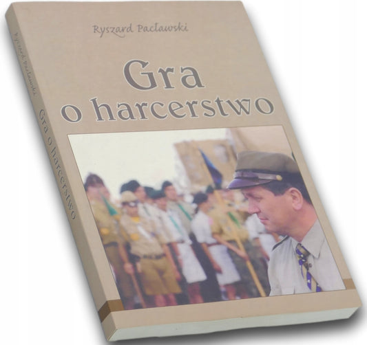Gra o harcerstwo Ryszard Pacławski